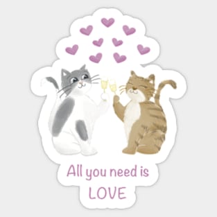 All you need is love cats Sticker